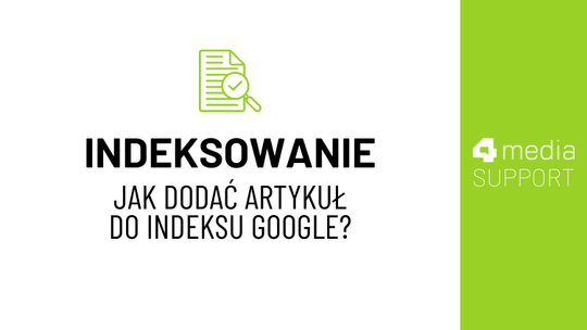 Jak dodać artykuł do indeksu Google?