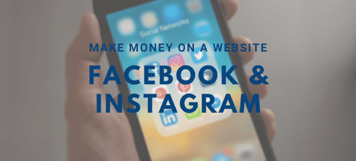 17 Ways to Make Money on a Website | Part 9 - Facebook and Instagram posts