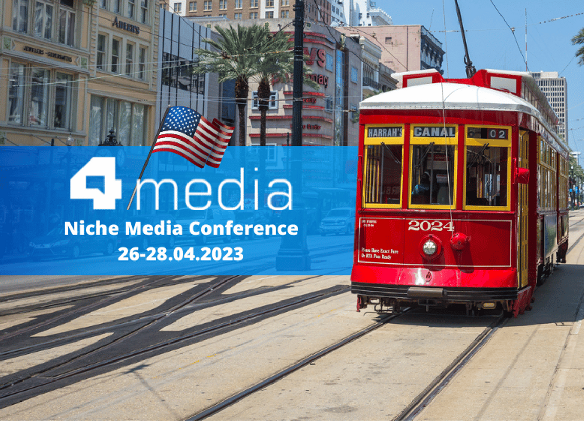 April 26-28: 4media at the Niche Media Conference 2023