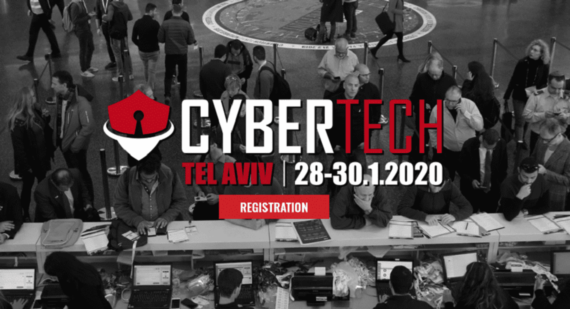 CyberTech Tel Aviv, 28-30 January 2020