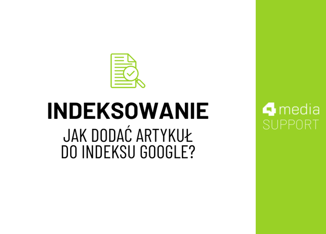 Jak dodać artykuł do indeksu Google?