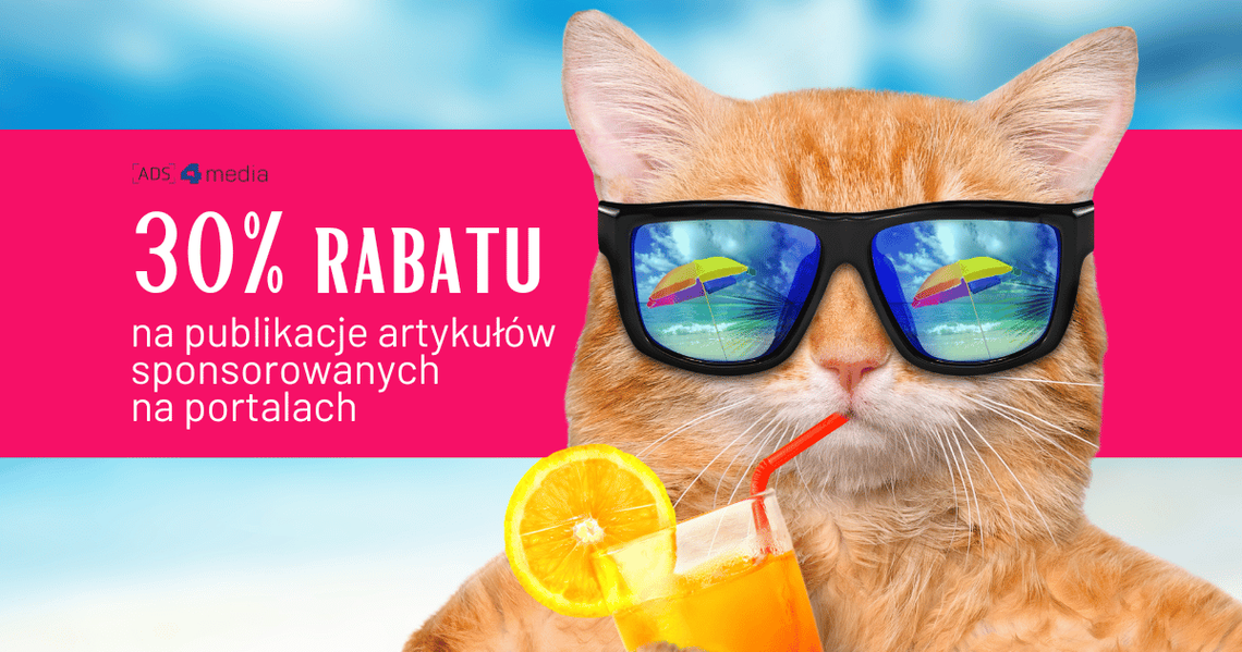 Wakacyjne rabaty już w maju? Takie rzeczy tylko z ADS4media😎
