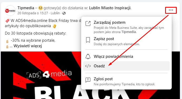 Dodatkowe opcje dot. posta na Facebooku. Wybierz “Osadź” aby otrzymać kod <iframe> posta