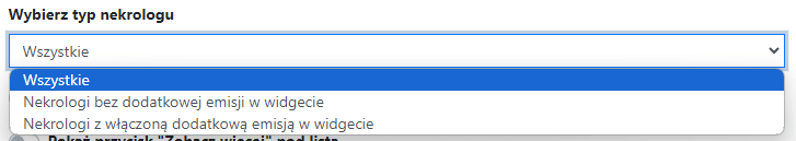 Lista rozwijana “Wybierz typ nekrologu” pozwala wybrać typ nekrologów dot. emisji.